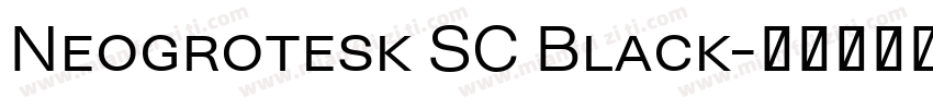 Neogrotesk SC Black字体转换